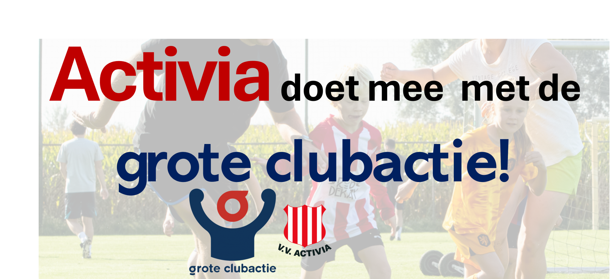 Koop nu je loten voor de Grote Clubactie